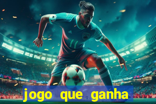 jogo que ganha dinheiro de verdade sem depositar nada